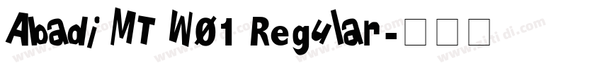 Abadi MT W01 Regular字体转换